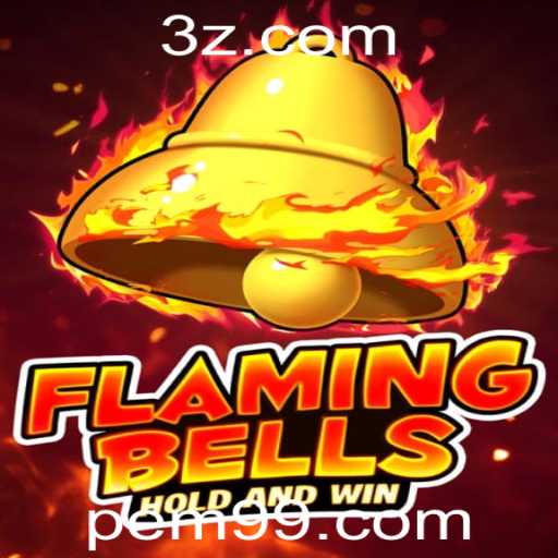 Flaming Bells: Uma Nova Sensação no Mundo dos Jogos