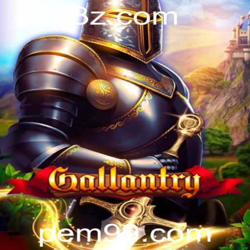 Descubra o Mundo Empolgante de Gallantry